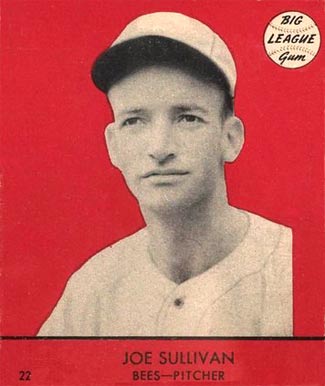 1941 Goudey Joe Sullivan #22y Baseball Card