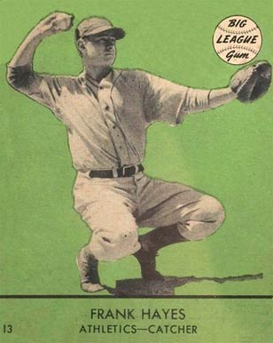 1941 Goudey Frank Hayes #13y Baseball Card