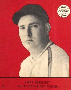 1941 Goudey Taft Wright #10y Baseball Card