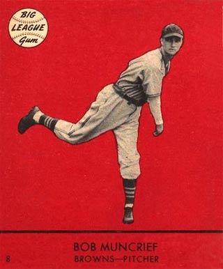 1941 Goudey Bob Muncrief #8y Baseball Card