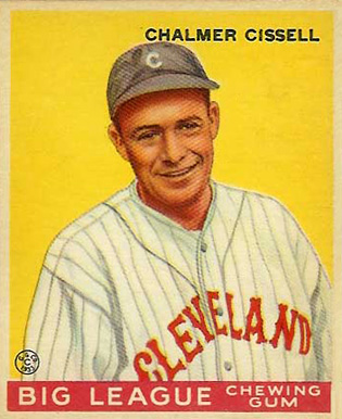 1933 Goudey World Wide Gum Chalmer Cissell #26 Baseball Card