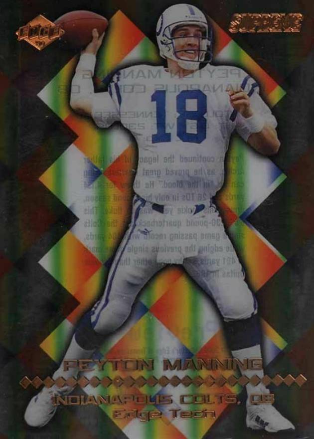 2000 Collector's Edge Supreme Edge Tech Peyton Manning #ET12 Football Card