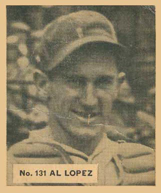 1936 Goudey World Wide Gum Al Lopez #131 Baseball Card