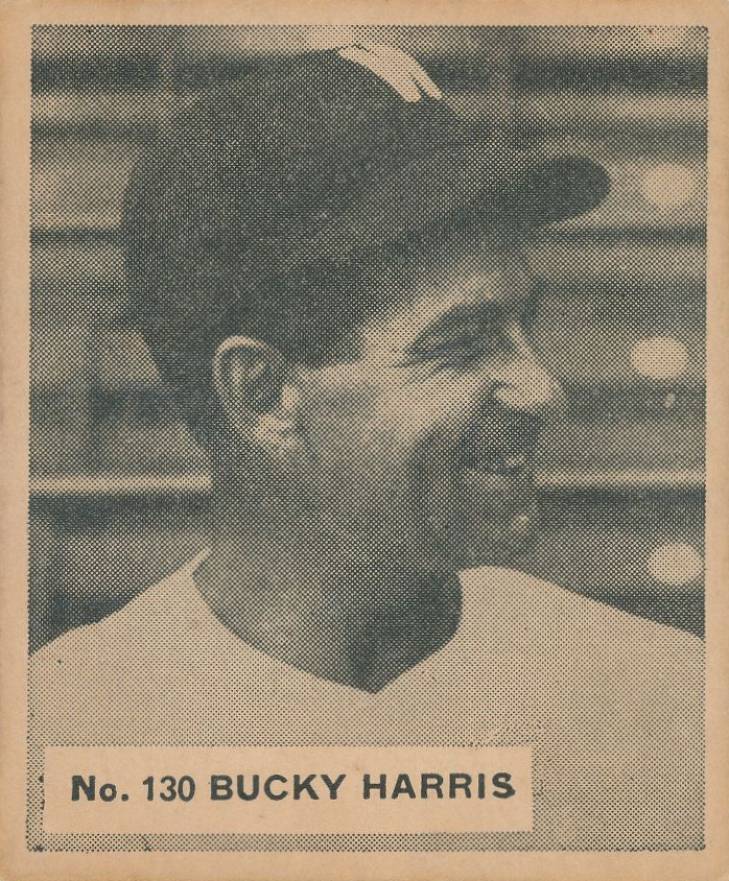 1936 Goudey World Wide Gum Bucky Harris #130 Baseball Card