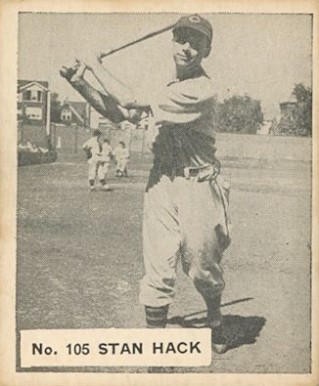 1936 Goudey World Wide Gum Stan Hack #105 Baseball Card