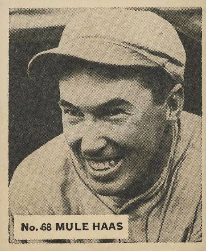 1936 Goudey World Wide Gum Mule Haas #68 Baseball Card
