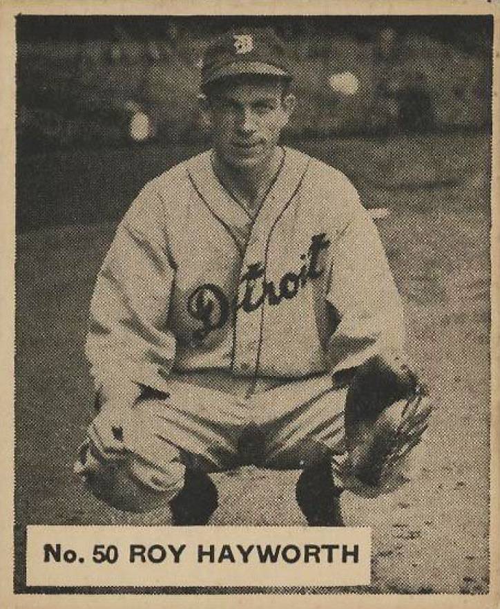 1936 Goudey World Wide Gum Roy Hayworth #50 Baseball Card