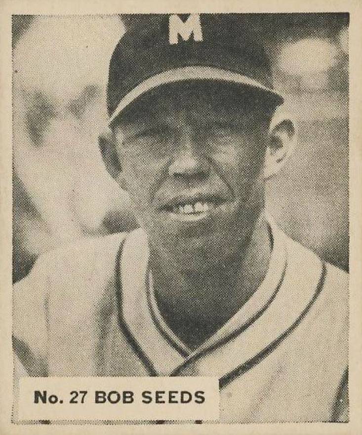 1936 Goudey World Wide Gum Bob Seeds #27 Baseball Card