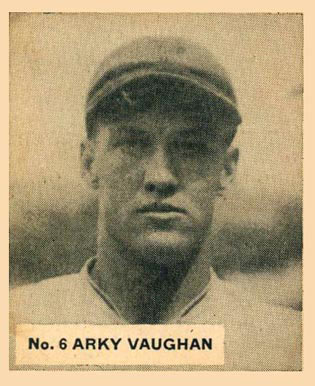 1936 Goudey World Wide Gum Arky Vaughan #6 Baseball Card