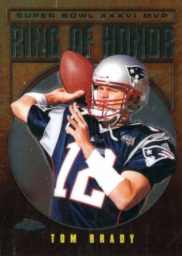 2002 Topps Chrome Ring of Honor Tom Brady #TB36 Football Card