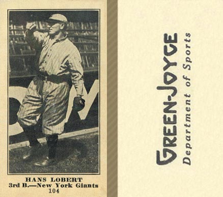 1916 Green-Joyce Hans Lobert #104 Baseball Card