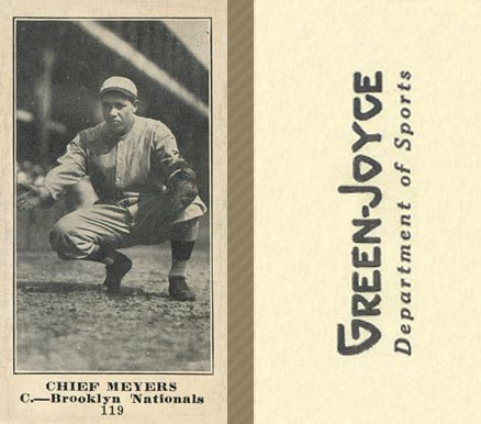 1916 Green-Joyce Chief Meyers #119 Baseball Card