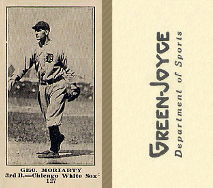 1916 Green-Joyce Geo. Moriarty #127 Baseball Card