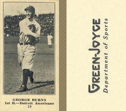 1916 Green-Joyce George Burns #19 Baseball Card