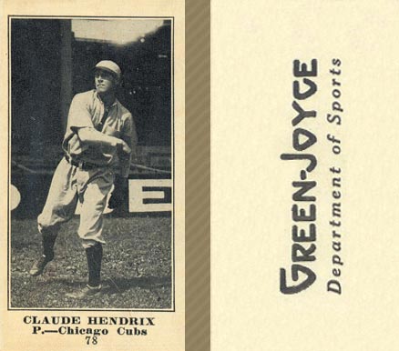 1916 Green-Joyce Claude Hendrix #78 Baseball Card