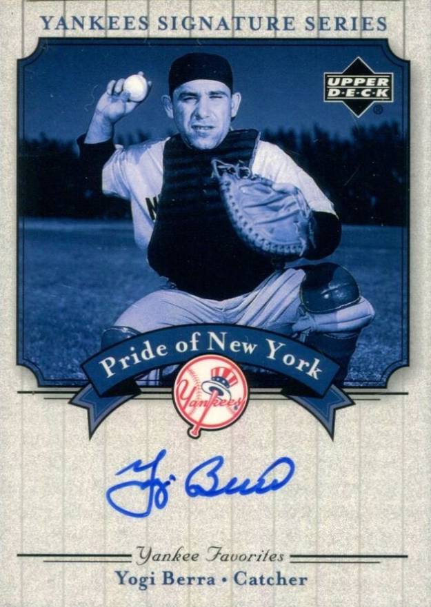 2003 Upper Deck Yankees Signature Series Pride of NY Autograph Yogi Berra #PN-YB Baseball Card