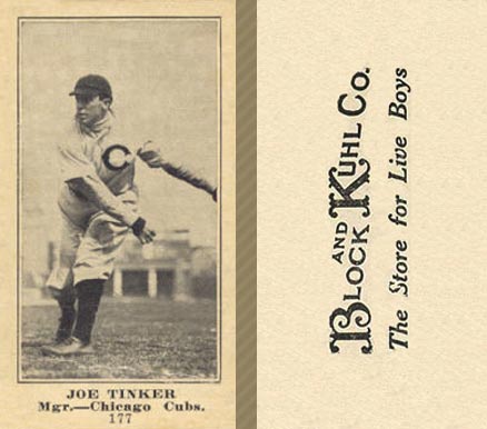 1916 Block & Kuhl (1916) Joe Tinker #177 Baseball Card