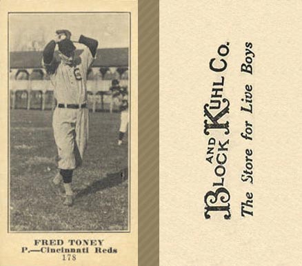 1916 Block & Kuhl (1916) Fred Toney #178 Baseball Card