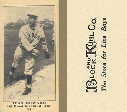1916 Block & Kuhl (1916) Ivan Howard #84 Baseball Card