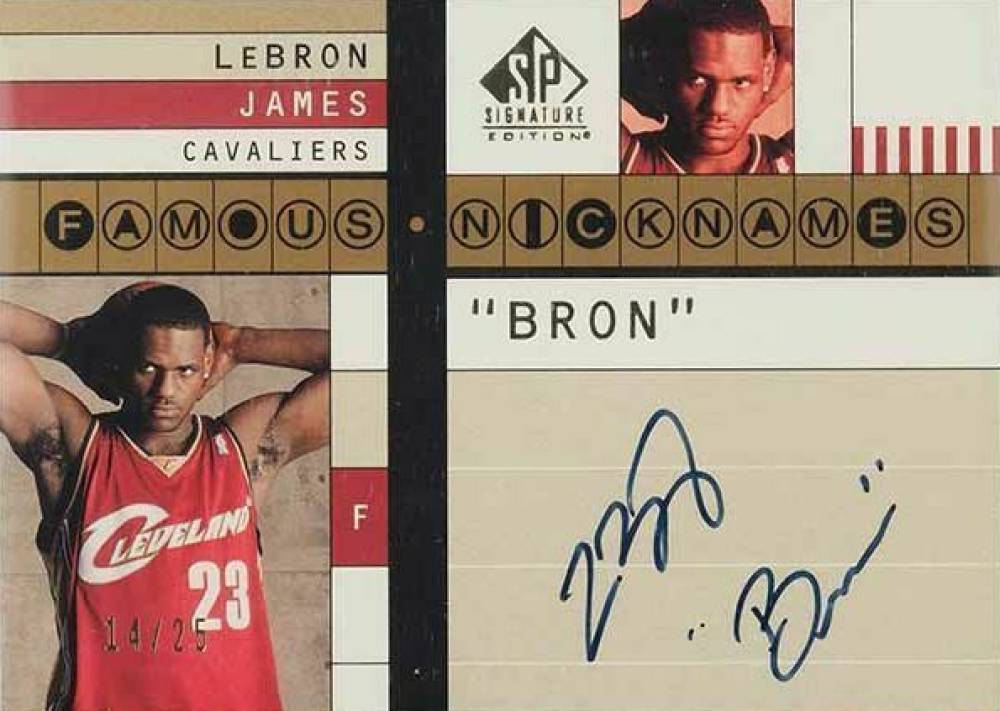2003 SP Signature Famous Nicknames Autograph LeBron James #FN-LJ2 Basketball Card