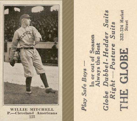 1916 The Globe Clothing Willie Mitchell #123 Baseball Card
