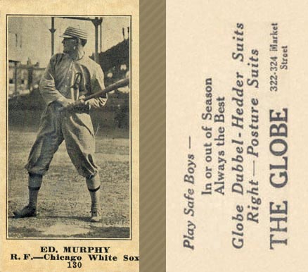 1916 The Globe Clothing Ed. Murphy #130 Baseball Card