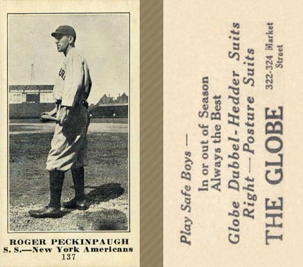 1916 The Globe Clothing Roger Peckinpaugh #137 Baseball Card