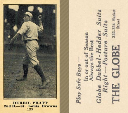 1916 The Globe Clothing Derril Pratt #139 Baseball Card