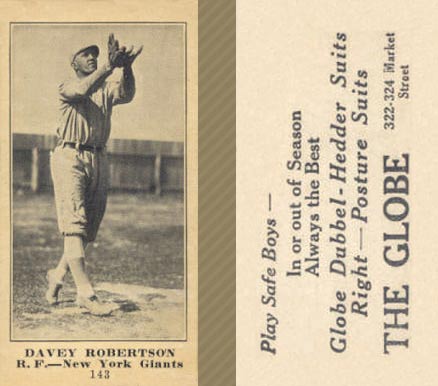 1916 The Globe Clothing Davey Robertson #143 Baseball Card