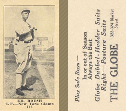 1916 The Globe Clothing Ed. Roush #146 Baseball Card