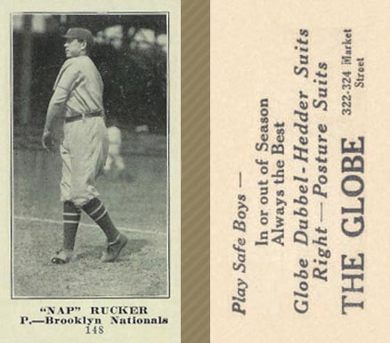 1916 The Globe Clothing Nap Rucker #148 Baseball Card