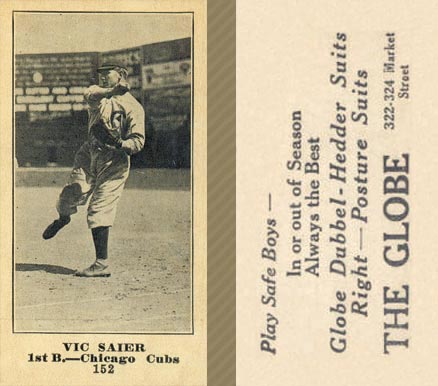 1916 The Globe Clothing Vic Saier #152 Baseball Card