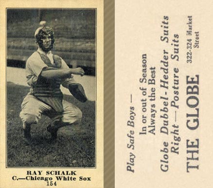 1916 The Globe Clothing Ray Schalk #154 Baseball Card