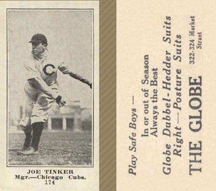 1916 The Globe Clothing Joe Tinker #174 Baseball Card