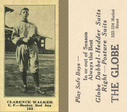 1916 The Globe Clothing Clarence Walker #183 Baseball Card