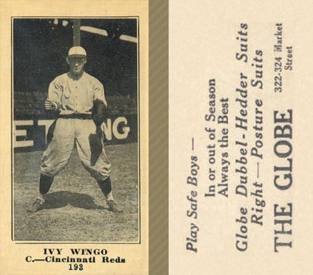 1916 The Globe Clothing Ivy Wingo #193 Baseball Card