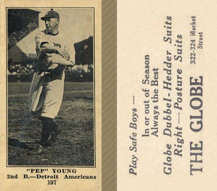 1916 The Globe Clothing Pep Young #197 Baseball Card
