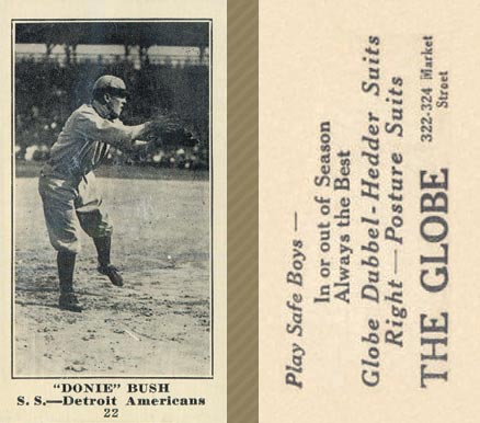 1916 The Globe Clothing Donnie Bush #22 Baseball Card