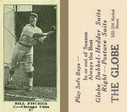 1916 The Globe Clothing Bill Fischer #57 Baseball Card