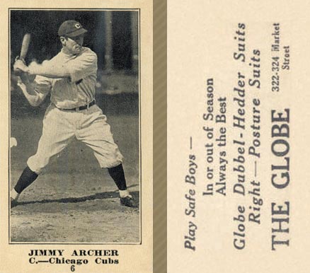 1916 The Globe Clothing Jimmy Archer #6 Baseball Card