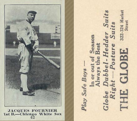 1916 The Globe Clothing Jacques Fournier #62 Baseball Card