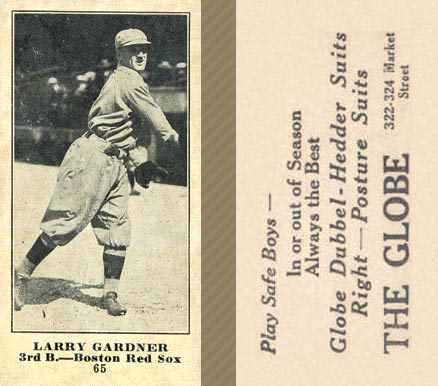 1916 The Globe Clothing Larry Gardner #65 Baseball Card