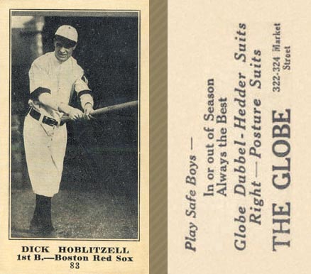1916 The Globe Clothing Dick Hoblitzell #83 Baseball Card
