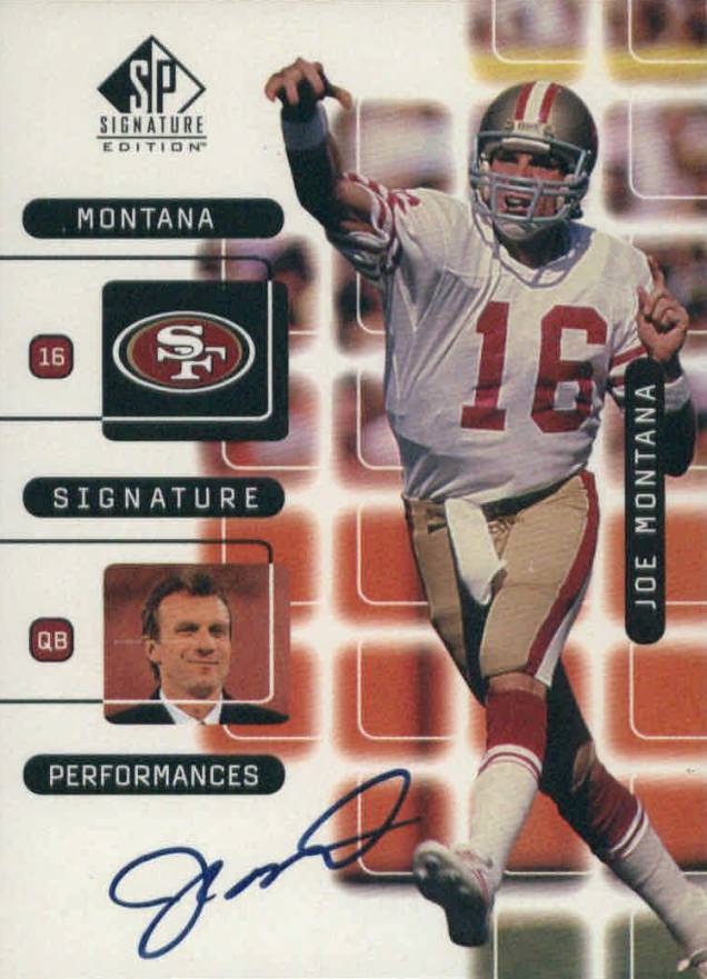 1999 SP Signature Montana Signature Performances  Joe Montana #J6A Football Card
