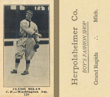 1916 Herpolsheimer Co. Clyde Milan #120 Baseball Card