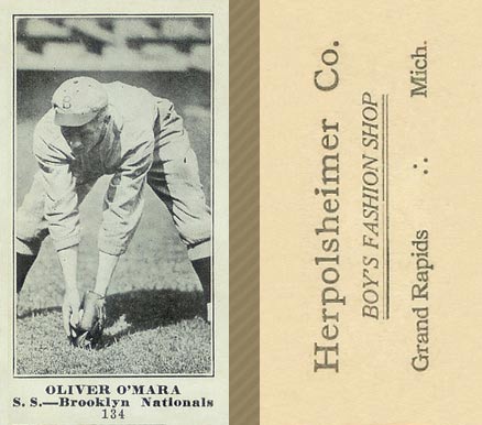 1916 Herpolsheimer Co. Oliver O'Mara #134 Baseball Card