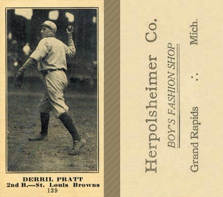 1916 Herpolsheimer Co. Derril Pratt #139 Baseball Card