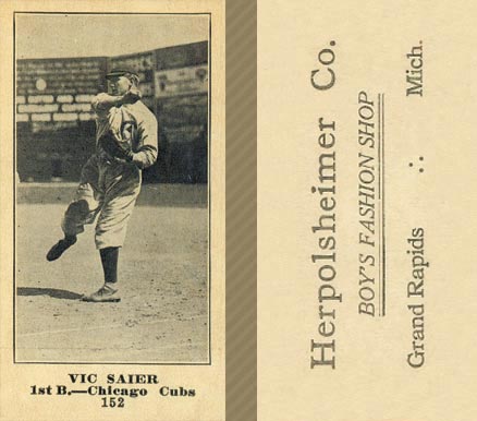 1916 Herpolsheimer Co. Vic Saier #152 Baseball Card