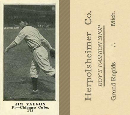 1916 Herpolsheimer Co. Jim Vaughn #178 Baseball Card
