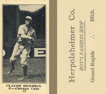 1916 Herpolsheimer Co. Claude Hendrix #78 Baseball Card